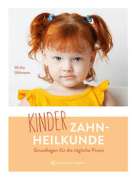 Uhlmann | Kinderzahnheilkunde | Buch | 978-3-86867-417-0 | sack.de