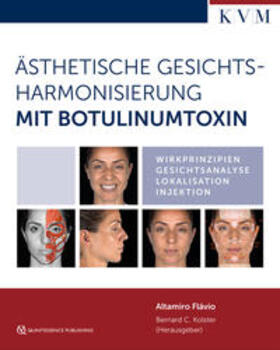 Flávio / Kolster |  Ästhetische Gesichtsharmonisierung mit Botulinumtoxin | Buch |  Sack Fachmedien