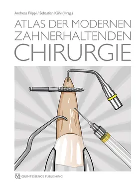 Filippi / Kühl |  Atlas der modernen zahnerhaltenden Chirurgie | eBook | Sack Fachmedien