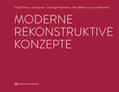 Thoma / Sailer / Hämmerle |  Moderne rekonstruktive Konzepte | Buch |  Sack Fachmedien