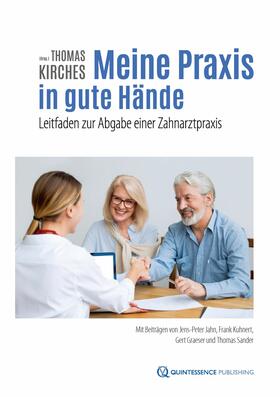 Jahn / Kuhnert / Graeser | Meine Praxis in gute Hände | E-Book | sack.de