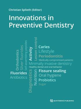 Splieth | Innovations in Preventive Dentistry | E-Book | sack.de