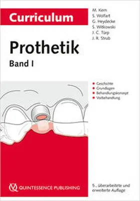 Kern / Wolfart / Heydecke |  Curriculum Prothetik Band 1 | Buch |  Sack Fachmedien