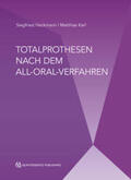 Heckmann / Karl |  Heckmann, S: Totalprothesen nach dem All-Oral-Verfahren | Buch |  Sack Fachmedien