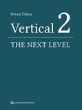 Urban |  Vertical 2: The Next Level of Hard and Soft Tissue Augmentation | eBook | Sack Fachmedien