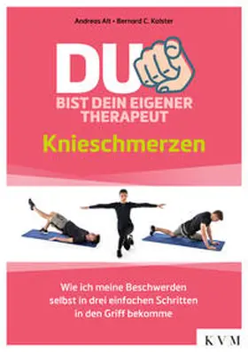 Alt / Kolster |  Du bist dein eigener Therapeut - Knieschmerzen | Buch |  Sack Fachmedien