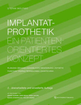 Wolfart / Stawarczyk / Harder | Implantatprothetik | Buch | 978-3-86867-608-2 | sack.de