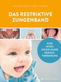 Uhlmann / Beckmann |  Das restriktive Zungenband | Buch |  Sack Fachmedien