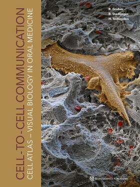 Gruber / Stadlinger / Terheyden |  Cell-Atlas - Visual Biology in Oral Medicine | eBook | Sack Fachmedien