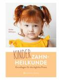 Uhlmann |  Kinderzahnheilkunde | eBook | Sack Fachmedien