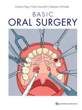 Filippi / Saccardin / Kühl |  Basic Oral Surgery | eBook | Sack Fachmedien