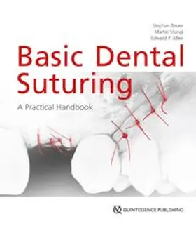Beuer / Stangl / Allen |  Basic Dental Suturing | eBook | Sack Fachmedien