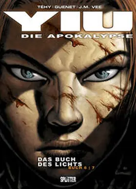 Téhy / Guenet / Vee |  Yiu – Die Apokalypse / Yiu – Die Apokalypse | Buch |  Sack Fachmedien