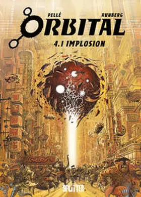 Runberg |  Orbital 4.1. Implosion | Buch |  Sack Fachmedien