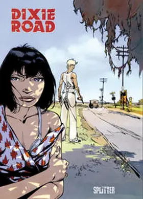 Dufaux / Labiano |  Dixie Road | Buch |  Sack Fachmedien