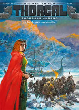 Yann |  Thorgal - Die Welten von Thorgal: Die Jugend von Thorgal. Band 6 | Buch |  Sack Fachmedien