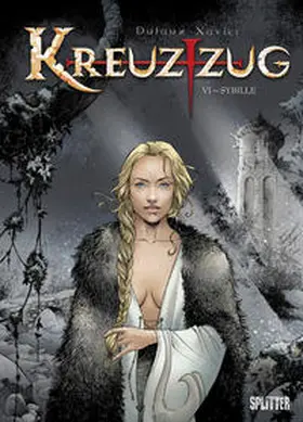 Dufaux / Xavier |  Kreuzzug | Buch |  Sack Fachmedien