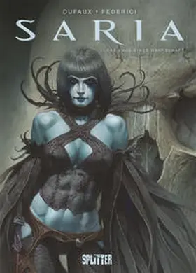 Dufaux |  Saria. Band 3 | Buch |  Sack Fachmedien