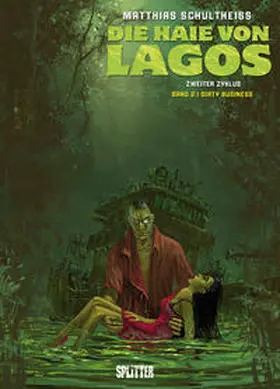 Schultheiss |  Die Haie von Lagos 05. Dirty Business | Buch |  Sack Fachmedien