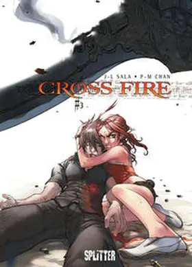 Sala / Chan |  Cross Fire 03. Sterben und leben lassen | Buch |  Sack Fachmedien