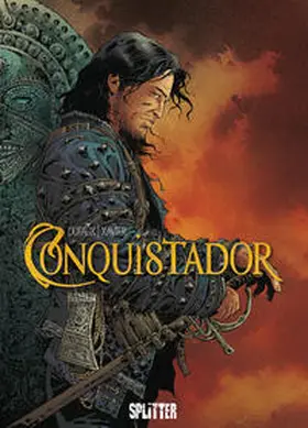 Dufaux / Xavier |  Conquistador 04 | Buch |  Sack Fachmedien