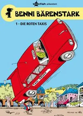 Peyo | Benni Bärenstark 01. Die roten Taxis | Buch | 978-3-86869-932-6 | www.sack.de