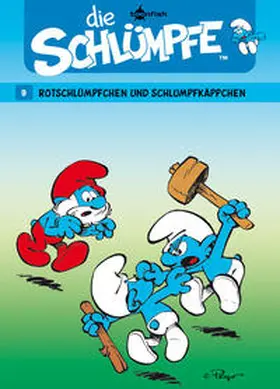 Peyo |  Die Schlümpfe 09. Rotschlümpfchen und Schlumpfkäppchen | Buch |  Sack Fachmedien