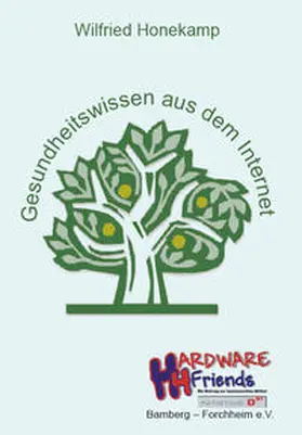 Honekamp |  Gesundheitswissen aus dem Internet | Buch |  Sack Fachmedien