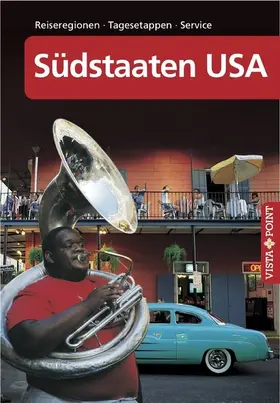 Schmidt-Brümmer |  Südstaaten USA - VISTA POINT Reiseführer A bis Z | eBook | Sack Fachmedien