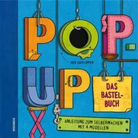 Wickings |  Pop-Up. Das Bastelbuch | Buch |  Sack Fachmedien