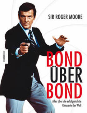 Moore | Bond über Bond | Buch | 978-3-86873-501-7 | sack.de