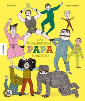 Veillé |  Das unglaubliche Papa-Fundbüro | Buch |  Sack Fachmedien