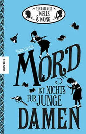 Stevens |  Mord ist nichts für junge Damen | Buch |  Sack Fachmedien