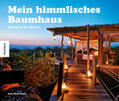 Field-Lewis |  Mein himmlisches Baumhaus | Buch |  Sack Fachmedien