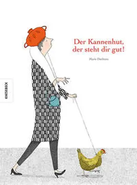 Dorléans |  Der Kannenhut, der steht dir gut! | Buch |  Sack Fachmedien