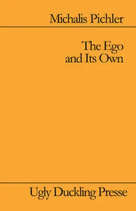 Pichler |  The Ego and It Own | Buch |  Sack Fachmedien