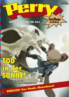 Hirdt / Hillmann / Oberschachtsiek |  Perry - unser Mann im All 139: Tod in der Sonne! | eBook | Sack Fachmedien