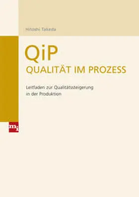 Takeda |  QiP - Qualität im Prozess | Buch |  Sack Fachmedien