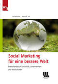 Kotler / Lee |  Social Marketing für eine bessere Welt | Buch |  Sack Fachmedien