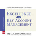 Belz / Müllner / Zupancic |  Excellence in Key Account Management | Buch |  Sack Fachmedien