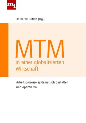 Britzke |  MTM in einer globalisierten  Wirtschaft | Buch |  Sack Fachmedien