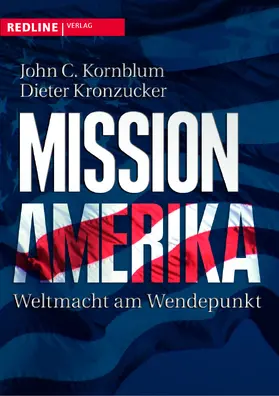 Kornblum / Kronzucker |  Mission Amerika | Buch |  Sack Fachmedien