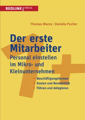 Mares / Pucher |  Der erste Mitarbeiter | Buch |  Sack Fachmedien