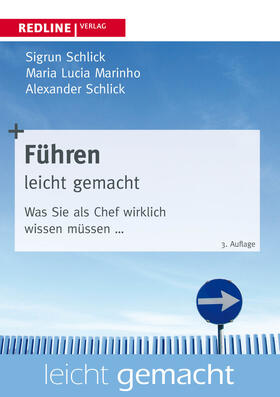 Schlick / Marinho / Marinho-Schlick | Führen leicht gemacht | Buch | 978-3-86881-467-5 | sack.de