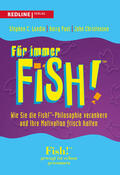 Lundin / Harry / Christensen |  Für immer Fish! | Buch |  Sack Fachmedien