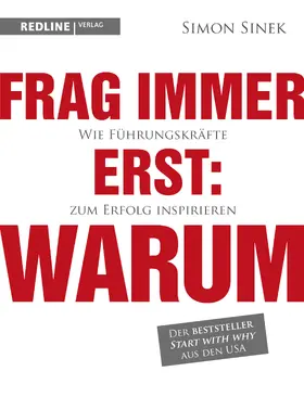 Sinek |  Frag immer erst: warum | Buch |  Sack Fachmedien