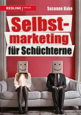 Hake |  Selbstmarketing für Schüchterne | Buch |  Sack Fachmedien