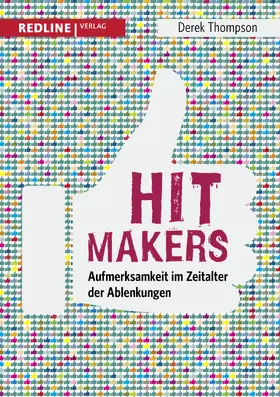 Thompson |  Hit Makers | Buch |  Sack Fachmedien