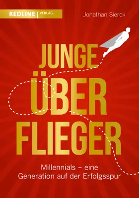 Sierck | Junge Überflieger | Buch | 978-3-86881-683-9 | www.sack.de