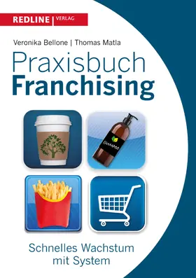 Bellone / Matla |  Praxisbuch Franchising | Buch |  Sack Fachmedien